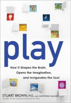 Image of Play by Stuart Brown Hardback