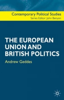 Image of The European Union and British Politics by Andrew Geddes Paperback