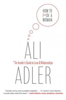Image of How to F ck a Woman by Ali Adler Hardback