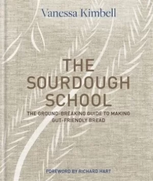 Image of The Sourdough School by Vanessa Kimbell