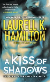 Image of A Kiss of Shadows by Laurell K. Hamilton Book