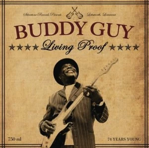 Image of Living Proof by Buddy Guy CD Album