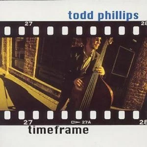 Image of Timeframe by Todd Philips CD Album