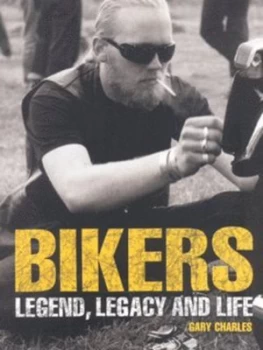 Image of Bikers by Gary Charles Book