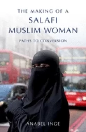 Image of making of a salafi muslim woman paths to conversion