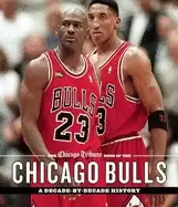 Image of chicago tribune book of the chicago bulls a decade by decade history