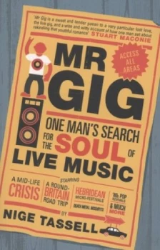 Image of Mr Gig by Nige Tassell Paperback