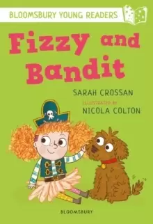 Image of Fizzy and Bandit: A Bloomsbury Young Reader : White Book Band