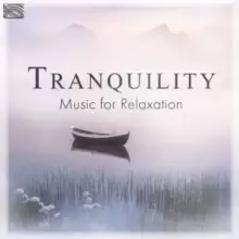 Image of Tranquility: Music for Relaxation