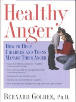 Image of Healthy Anger by Bernard Golden Hardback