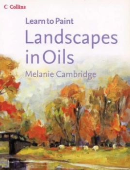 Image of Landscapes in Oil by Melanie Cambridge Book