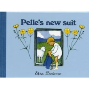 Image of Pelle's New Suit by Elsa Beskow (Hardback, 2007)