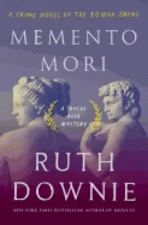 Image of memento mori a crime novel of the roman empire