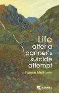 Image of life after a partners suicide attempt
