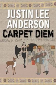 Image of Carpet Diem by Justin Lee Anderson Paperback