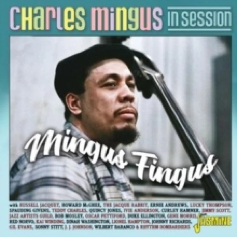 Image of Charles Mingus in session: Mingus fingus CD / Album