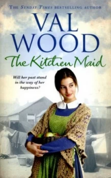 Image of The Kitchen Maid by Val Wood Paperback
