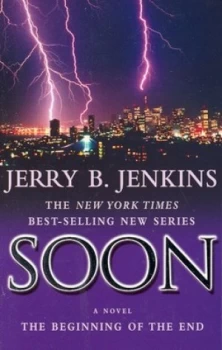 Image of Soon by Jerry Jenkins Paperback