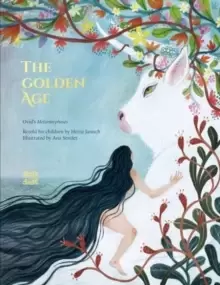 Image of The Golden Age : Ovid's Metamorphoses