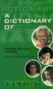 Image of A Dictionary of Theological Terms by M. E Manton and H. J Appleby Paperback