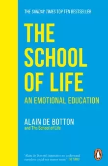 Image of The School of Life : An Emotional Education