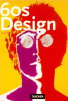 Image of Sixties Design by Philippe Garner Book
