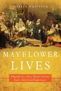 Image of mayflower lives pilgrims in a new world and the early american experience