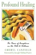 Image of profound healing the power of acceptance on the path to wellness