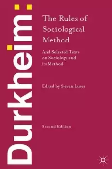 Image of The rules of sociological method and selected texts on sociology and its method by mile Durkheim