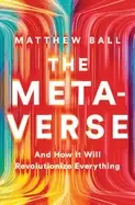Image of metaverse and how it will revolutionize everything
