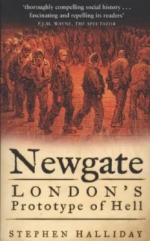 Image of Newgate by Stephen Halliday Paperback