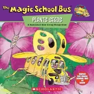 Image of magic school bus plants seeds a book about how living things grow