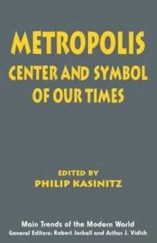 Image of Metropolis by Philip Kasinitz Paperback