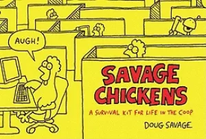 Image of savage chickens a survival kit for life in the coop