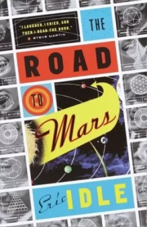 Image of The Road to Mars by Eric Idle