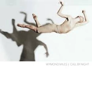Image of Wymond Miles - Call By Night Vinyl