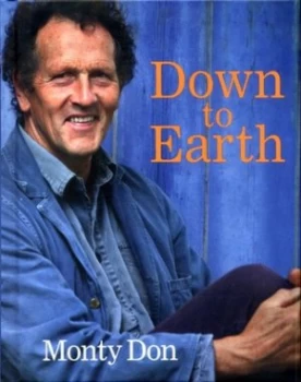Image of Down to Earth by Monty Don Hardback