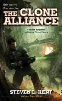 Image of The Clone Alliance by Steven L. Kent Paperback