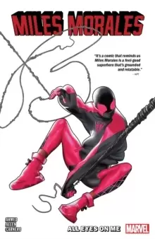 image of Miles Morales Vol. 6: All Eyes On Me