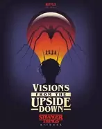 Image of visions from the upside down stranger things artbook