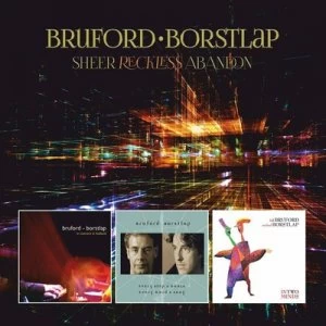 image of Sheer Reckless Abandon by Bruford/Borstlap CD Album