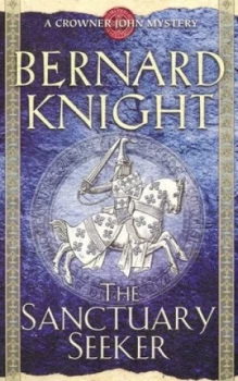 Image of The Sanctuary Seeker by Bernard Knight Paperback