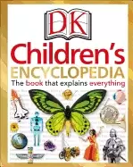 Image of dk childrens encyclopedia the book that explains everything