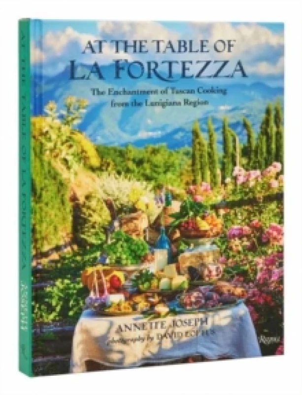Image of At The Table Of La Fortezza. Hardback. By Annette Joseph, David Loftus Books