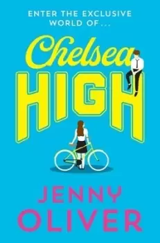 Image of Chelsea High by Jenny Oliver