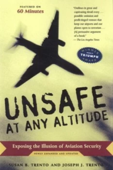 Image of Unsafe at Any Altitude by Susan Trento Paperback