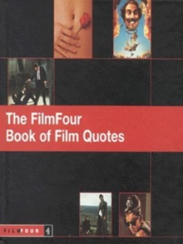 Image of The Filmfour Book of Film Quotes Hardback
