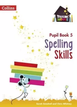 Image of Spelling skills Pupil book 5 by Sarah Snashall