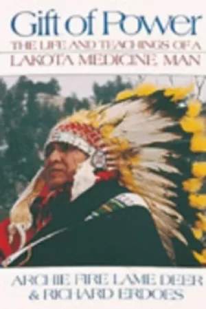 Image of Gift of Power by Archie Fire Lame Deer