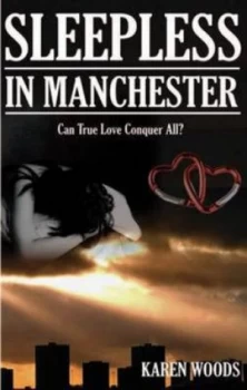 Image of Sleepless in Manchester by Karen Woods Paperback